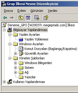 için kullanılır. Windows Settings (Windows Ayarları): Bu ayarlar Etki alanındaki bilgisayarların 11indows ayarları için kullanılır.