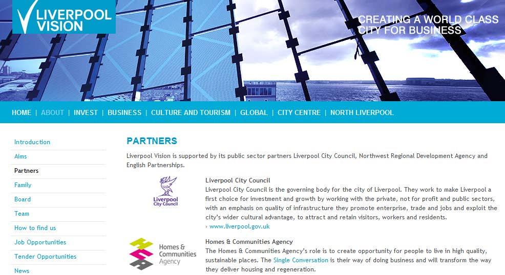 LİVERPOOL http://www.liverpoolvision.co.uk/ Giriş Liverpool Vision şehrin ekonomik kalkınma şirketidir.