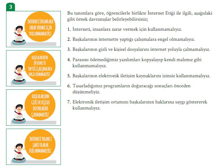 Buna dijital ya da siber dünya da diyebiliriz Ve çevrim içi ortamda da, gerçek hayatta olduğu gibi bazı kurallar vardır.