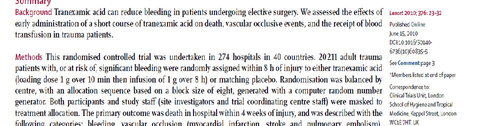 Sonuç:Tranexamik asit bu hastalarda güvenli olarak kanamadan ölümü