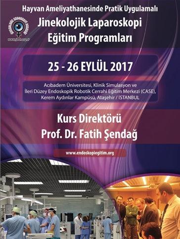 DERNEĞİMİZDEN HABERLER 25-26 Eylül 2017 tarihinde Hayvan Ameliyathanesinde Pratik Uygulamalı Jinekolojik Laparoskopi Kursu 25-26 Eylül 2017 tarihinde İstanbul da, Acıbadem Üniversitesi Klinik