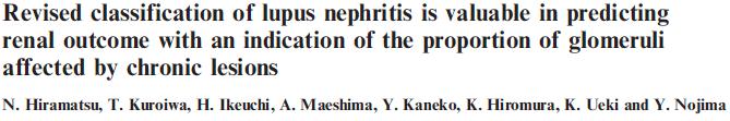 Hiramatsu N, Rheumatology 2008;47:702 707 Renal bx yapılan 92 hasta (Ort yaş=36.