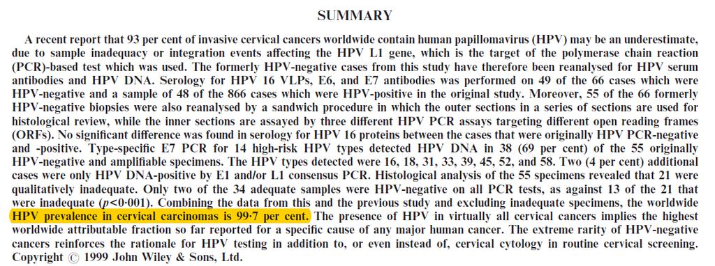 Human papillomavirus is a necessary cause of invasive