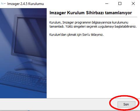 Şekil 15 : İmzager 9 Bu işlem sonunda imzager kurulumu