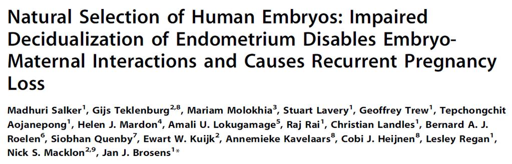 Embryo Seçiminde Bozukluk -TGK de endometrial desidualizasyon bozuk -Uzamış endometrial reseptivite ve bozulmuş embryo selection aslında