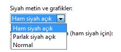 (Adobe Tümleşik) Adobe Tam (Çıktı GCR) Görece kolorimetrik metin/grafikler için sadece siyah (K) çıktı R = G = B CMYK metin/grafikler/görüntü için sadece