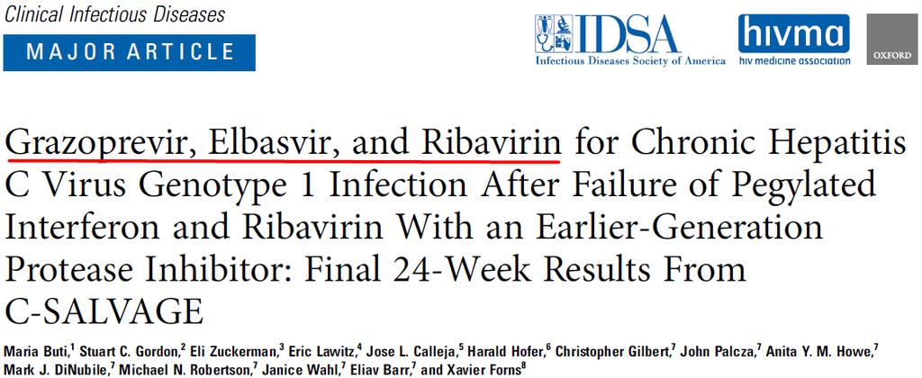 Direkt Etkili Antiviraller 79 hasta, GT-1 HCV, üçlü tedavi deneyimli, sirotik veya nonsirotik 12 hafta grazoprevir 100 mg/gün + elbasvir 50 mg/gün