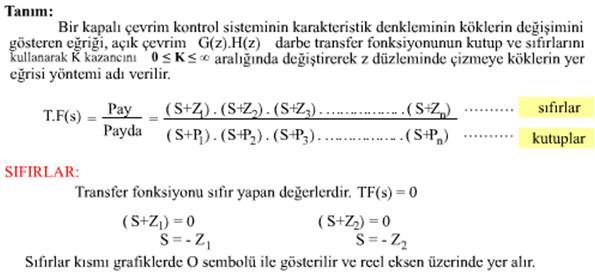 105 G1(s).H1(s) = (2i +1).3,14, K? 0 için = tek sayıda 3,14 radyan ya da 180 nin katı G1(s).H1(s) = 2i 3.14, K? 0 için = çift sayıda 3,14 radyan ya da 180 nin katı s-düzleminde kök eğrilerine ilişkin noktalar yukarıdaki açı koşullarından yararlanılarak belirlenir.