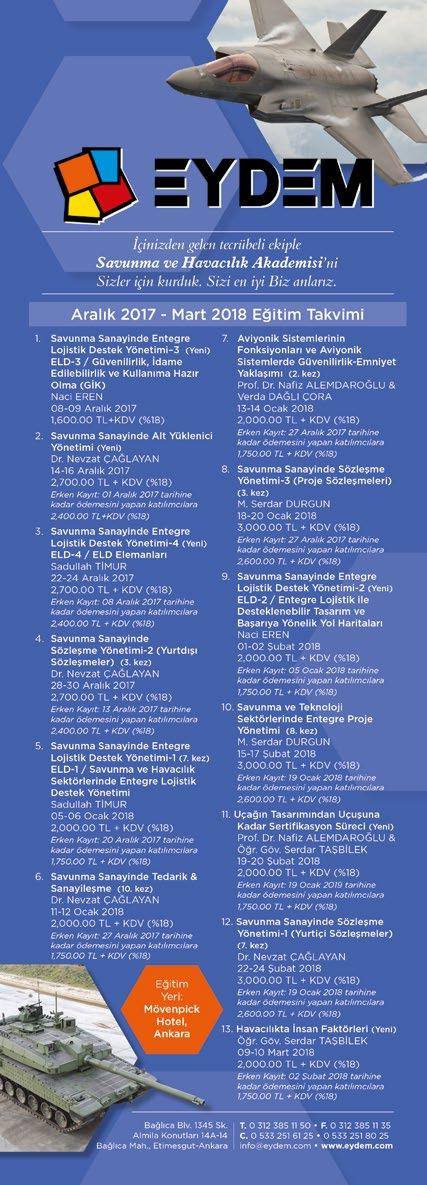 Savunma Sanayii Müsteşarlığı (SSM) ile 2016 yılında imzaladığı, Deniz Telsiz Taktik Ağı (DETTA) Projesi kapsamında çalışmalarını sürdüren Onur Mühendislik, standında, projenin erken aşamaları için