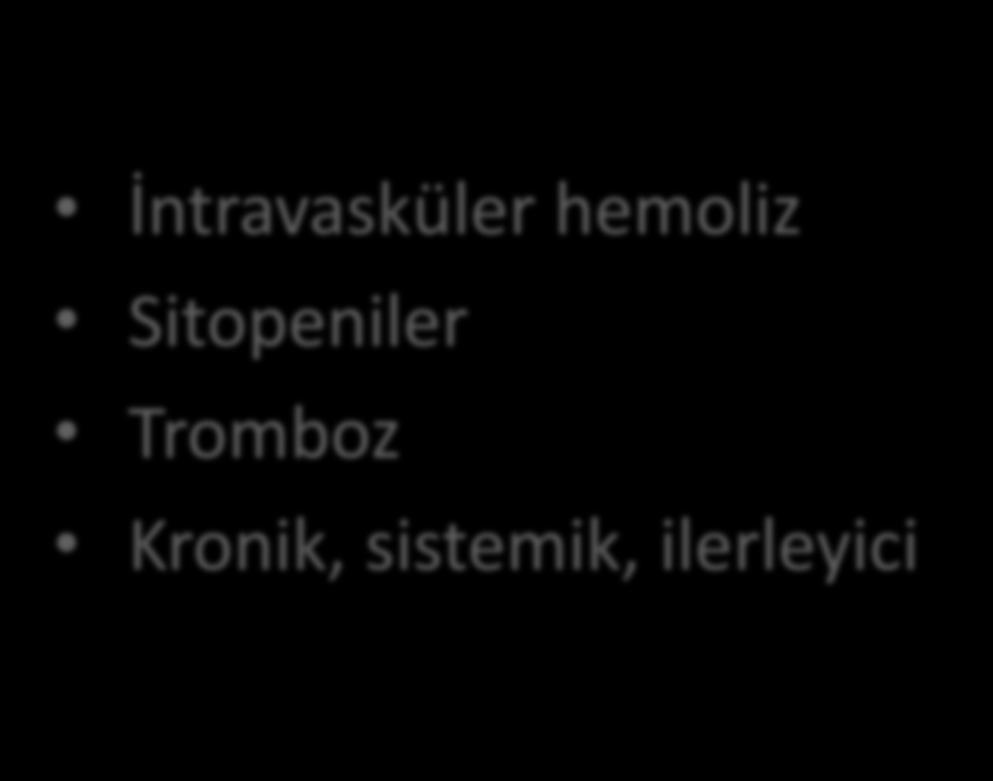 PNH İntravasküler hemoliz