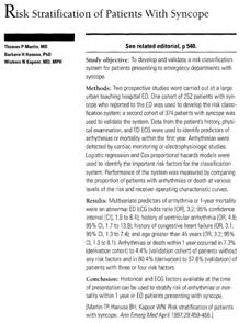 sinus syndrome Diuretics Myxoma Orthostatic hypotension Antidysrhythmics Pericardial disease Psychiatric Antipsychotics Aortic dissection Neurologic Antiparkinsonism drugs Pulmonary embolism