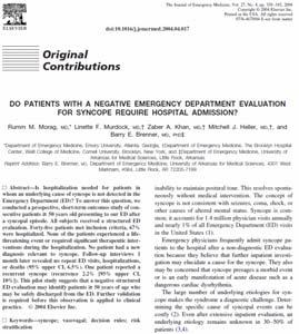 3 hastanede 2002-2005 arası Dosya tarama AS den taburcu 3727 senkop tanısı 2584 ü değerlendirilmiş Ortalama 75 yaş (60-102) Çoklu değişkenli analiz ile 7 kriter