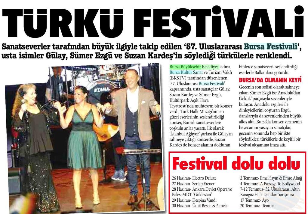 TÜRKÜ FESTIVALI Yayın Adı : A Gazete (Bursa)