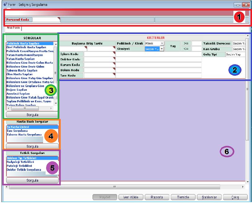 Resim 2.1: GeliĢmiĢ Sorgulamalar ekranı Resim 2.1 de HBYS programında bir çok sorgulamanın bir arada yapıldığı GeliĢmiĢ Sorgulamalar ekranı görüntülenmektedir.