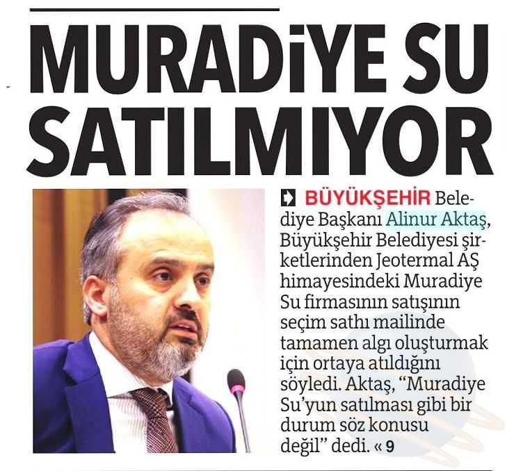 MURADIYE SU SATILMIYOR Yayın Adı : Bursa