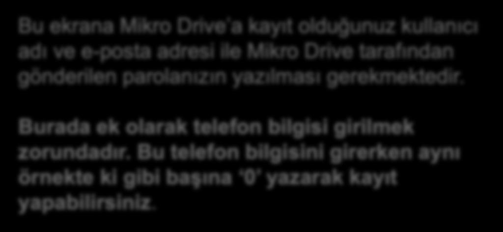 Bu telefon bilgisini girerken aynı örnekte ki gibi başına 0 yazarak kayıt yapabilirsiniz.