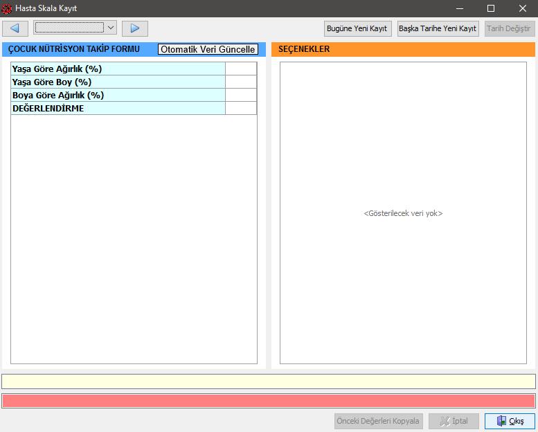 ÇOCUK NÜTRİSYON TAKİP FORMU Çocuk Nütrisyon Takip Formu; «Yaşa Göre Ağırlık(%)», «Yaşa Göre Boy(%)», «Boya Göre Ağırlık (%)» ve»değerlendirme» aşamalarından oluşmaktadır.