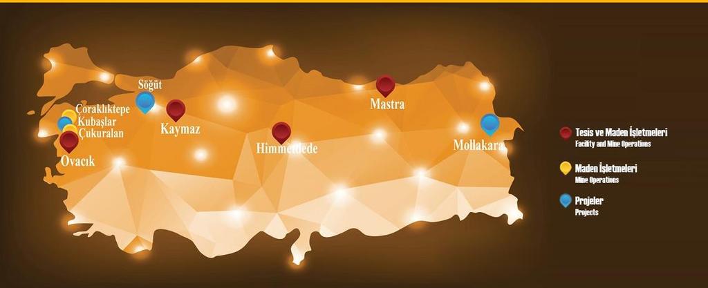Operasyonlar Kaynak: Şirket, HLY Araştırma Madenler & Tesisler & Projeler Türkiye genelinde 53 işletme ve 134 arama ruhsatına sahip olan şirket, Ovacık ta yeraltı işletmeciliği, Kaymaz ve Himmetdede