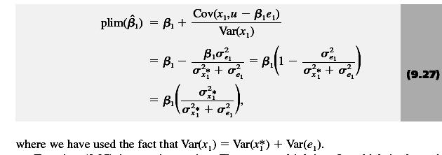 β1 in sağındaki çarpan terimi Var (x1*) / Var (x1) oranıdır. CEV varsayımı gereği bu oran daima 1 den küçüktür.