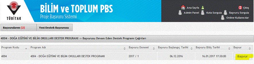 Şekil 2: Destek programı başvuru sayfası Başvuru yapmak istediğiniz Çağrı ile ilgili; 1. Başvuru Bitiş Tarihi ni göz önünde bulundurunuz.