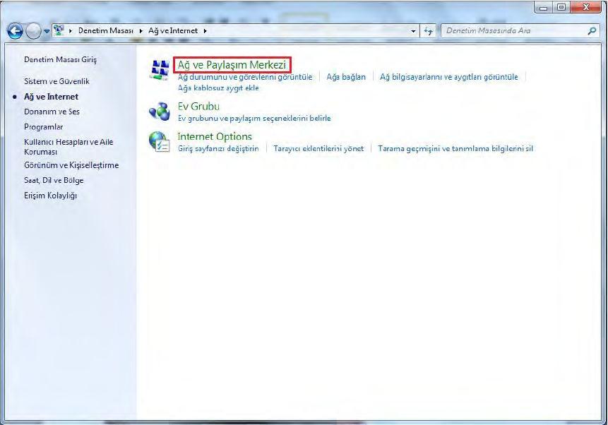 4. Ardından Ağ ve Paylaşım Merkezi ne tıklayınız. 5.