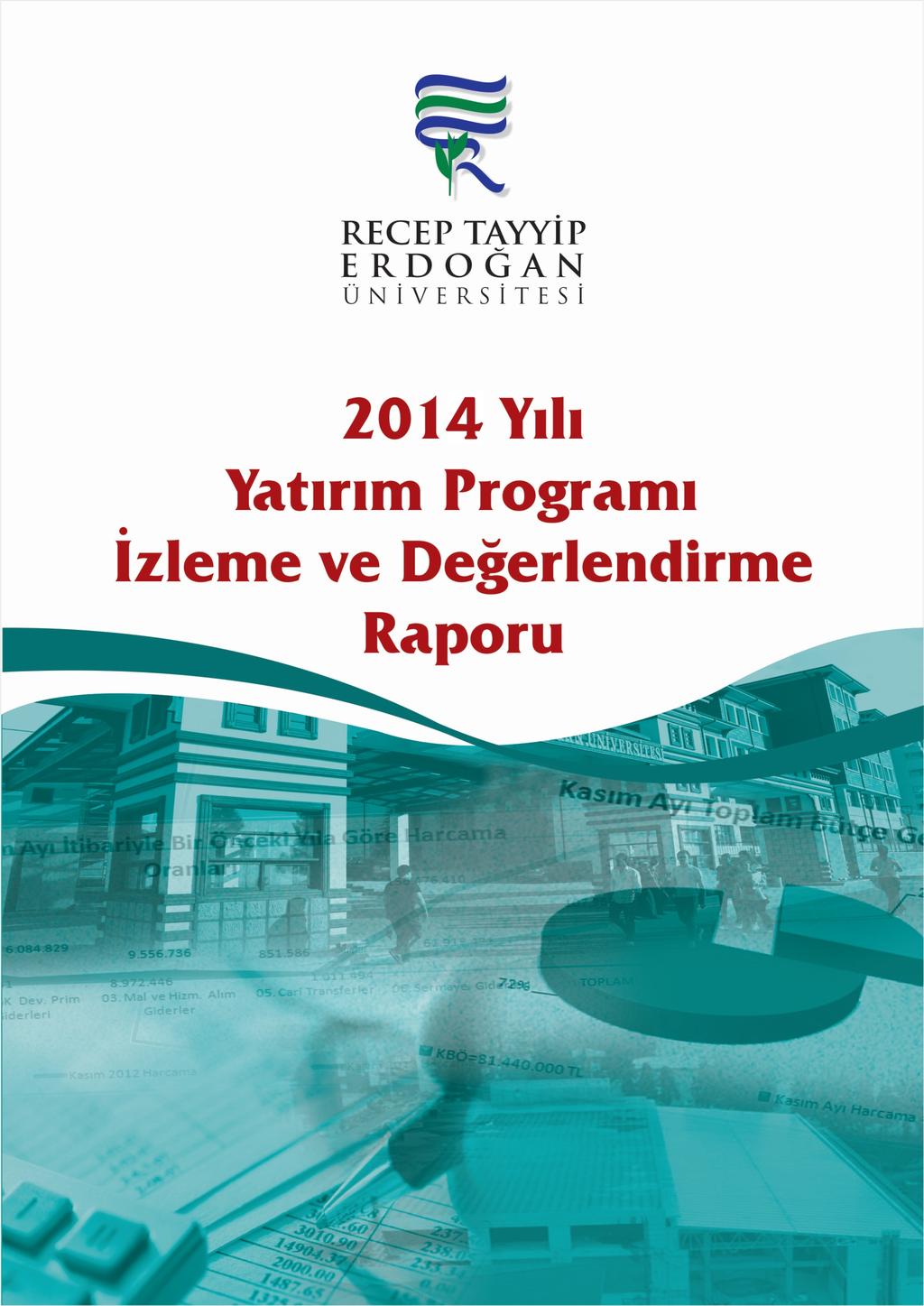 2015 Yılı Yatırım Programı İzleme ve