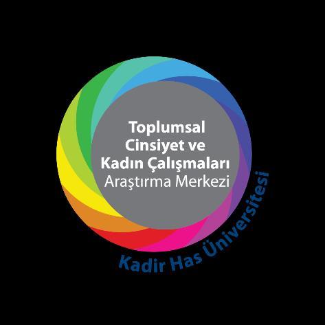 Türkiye de Toplumsal Cinsiyet ve Algısı Araştırması Kadir Has Üniversitesi Toplumsal Cinsiyet ve Çalışmaları