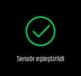 Sensör türlerinin listesini görmek için Sensörü eşleştir (Sensör eşleştir) öğesini seçin. 3. Tüm listeyi görmek için aşağı doğru kaydırın ve eşleştirmek istediğiniz sensör türüne dokunun. 4.