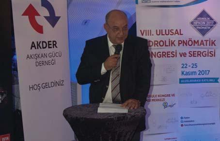Daha sonra söz alan YK Başkan Yardımcısı Semih KUMBASAR, 2017 yılında İzmir de yapılması planlanan VIII. HPKON Hidrolik-Pnömatik Kongresi ve Sergisi çalışmaları hakkında bilgi sundu.