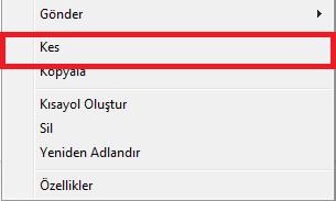 Ardından hedef klasör içinde SAĞ tıklanır ve YAPIŞTIR seçeneği tıklanır. KES-YAPIŞTIR Bir klasörün ya da dosyanın yerinin değiştirilmesi için KESME gerekir.