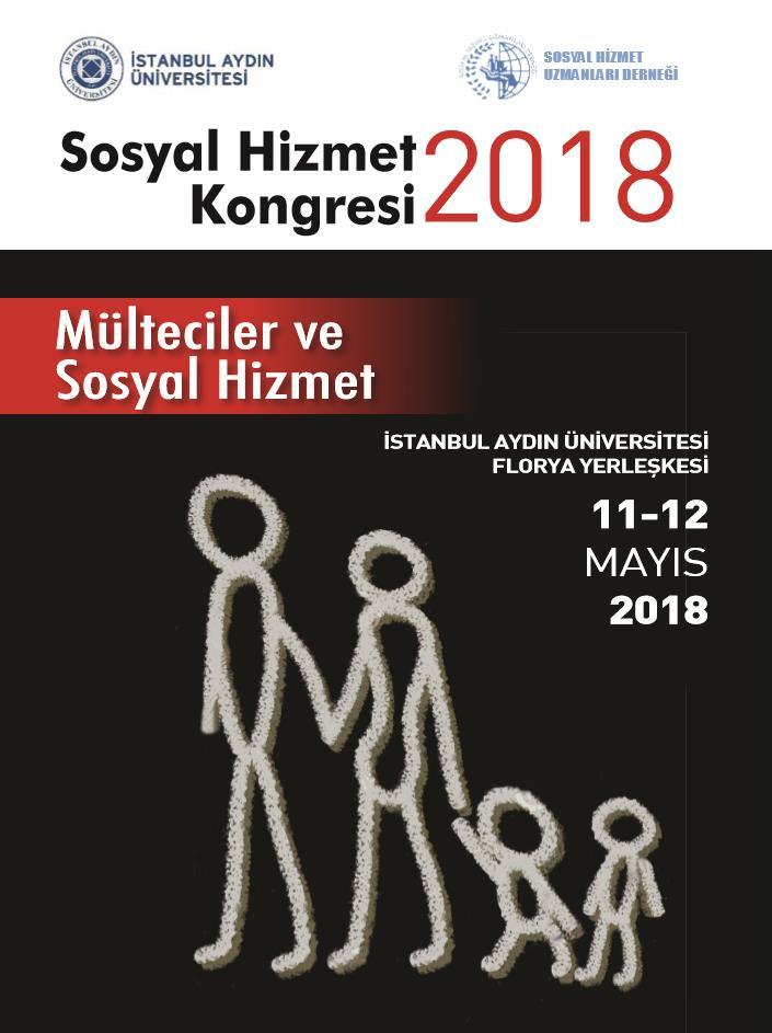 Sağlık Hizmetleri Etkinlikleri Sosyal Hizmet Kongresi 2018: Mülteciler ve Sosyal Hizmet 11 12 Mayıs 2018 Bu yıl, uluslararası katılımlı Sosyal Hizmet Kongresi 2018: Mülteciler ve Sosyal Hizmet temalı