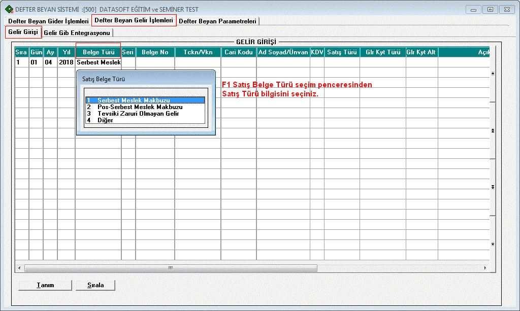 Defter Beyan Gelir işlemleri penceresi ilk açıldığında Belge türü bilgisi Serbest Meslek Makbuzu şeklinde default gelir.