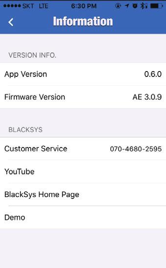 5-4-4 Blacksys Aplikasyonu Kullanım - Muhtelif 1 1. Yönlendirme : Ana Ekrana gidiniz 2. Aplikasyon versiyonu : Mevcut mobil telefon aplikasyon versiyonunu gösterir 2 3 4 3.