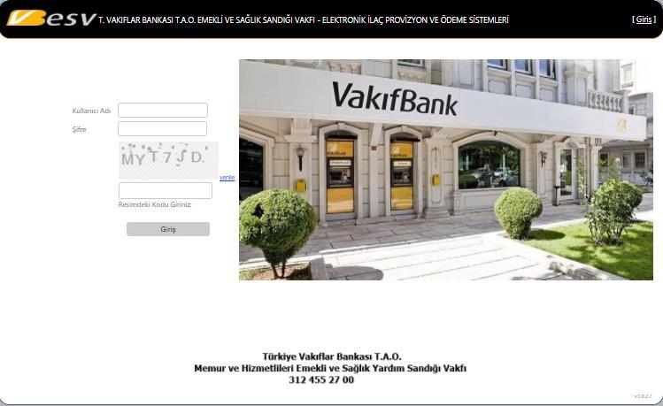 Sağlık Ödeme Sistemi'ne giriş yapabilmek için Türkiye Vakıflar Bankası T.A.