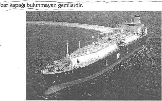 TANKER GEMİSİ Tanker Gemisi; Özel taşıma gerektiren sıvı ve akıcı yüklerin taşınmasında