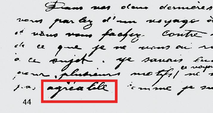 Atatürk'ün Madam Corinne'e gönderdiği mektuplarda el yazılarında "agreable"da geçen "g" ile "bazı"da geçen "azı" yanyana getirildiğinde, bu mektuptan 14 yıl sonraki "Gazi M.