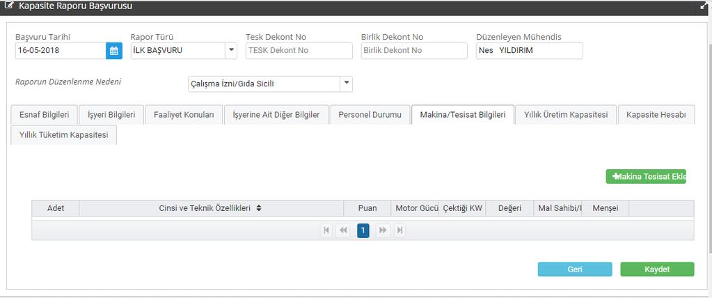 Makine/Tesisat Bilgileri Makine/Tesisat Bilgileri sekmesinde makine/tesisat
