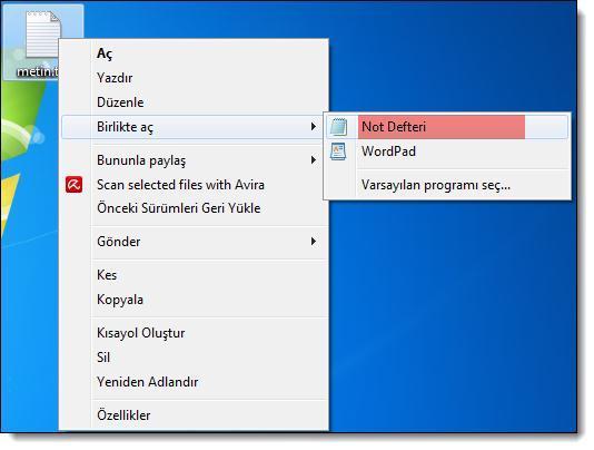BİRLİKTE AÇ Windows ta dosyaların hangi program veya programlarla beraber açılacağı belirlenebilir.