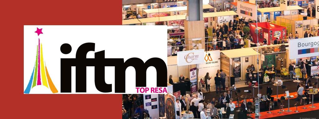IFTM TOP RESA PARİS 26-29 EYLÜL 2017 Hazırlayan: