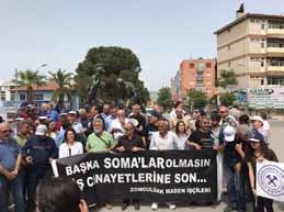 Soma Katliamı Anması 13 Mayıs 2017 Türkiye nin en büyük iş cinayeti olarak kabul edilen olan Soma Katliamında hayatını kaybeden 301 maden emekçisi, başta Soma olmak üzere ülkemizin dört bir yanında