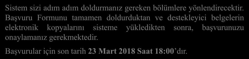 Başvurular Nasıl Yapılacak? Paydaş bilgilerinizi girdikten sonra başvuru işlemleri bölümünden "Başvuru yap" butonuna tıklayınız.