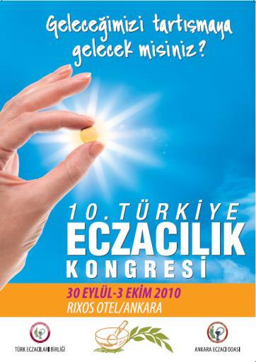 ECZACILIK KONGRELERİ Türk Eczacıları Birliği