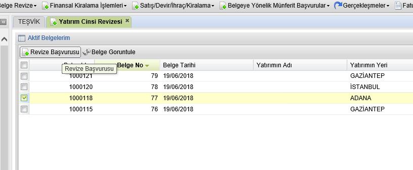 Yatırım Cinsi Revizesi butonu tıklandığında ekranın sağ tarafına halihazırda aktif olan yatırım teşvik belgeleri liste halinde gelir.