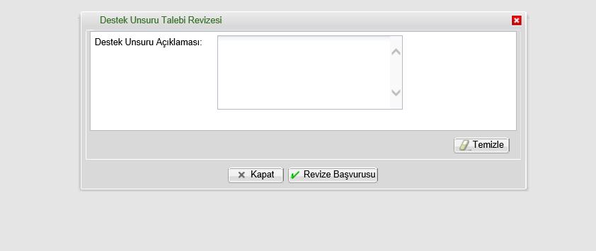 59 İşlem yapılmak istenen aktif yatırım teşvik belgesi seçildikten sonra hemen üzerinde yer alan Revize Başvurusu butonu tıklanır.