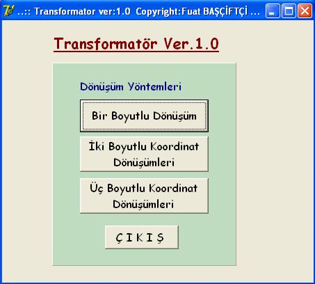 38 3.2. Geliştirilen Uygulama Programının Tanıtılması Program, Başlat (Start) Programlar (Programs) Transformator Tranformator yolu takip edilerek başlatıldığında Şekil 3.