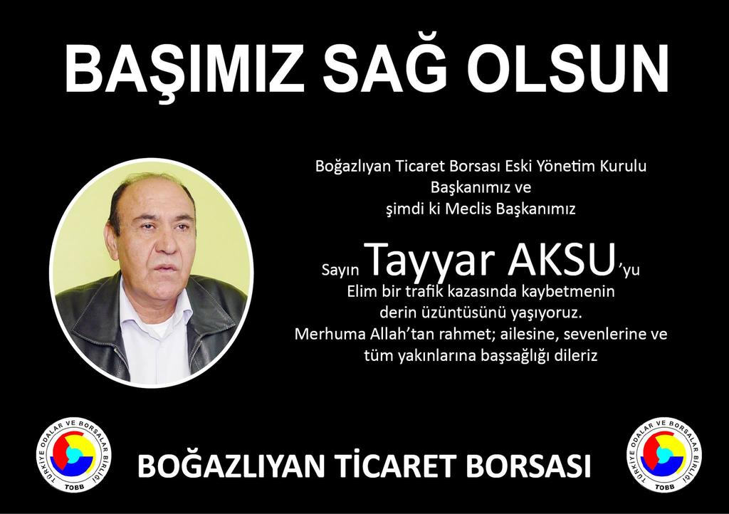 Boğazlıyan Ticaret Borsası Eski Yönetim Kurulu Başkanımz