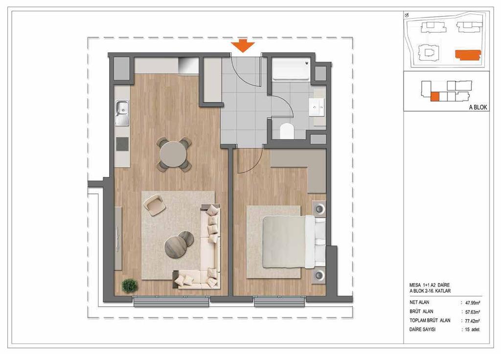 1+1 A1 DAİRE A BLOK 2-16.KATLAR 1+1 A2 DAİRE A BLOK 2-16.KATLAR ET ALA : 47.58 m² ET ALA : 47.99 m² BRÜT ALA : 76.