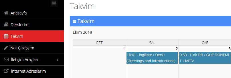 Takvim kısmına tıkladığınızda ise derse ilişkin önemli tarihleri