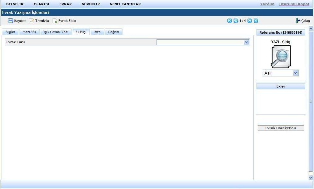 : 23 / 53 Ek Bilgi Ekran 12: Evrak Yazışma İşlemleri Ek Bilgi Ekranı Ek Bilgi sekmesinde Evrak türü
