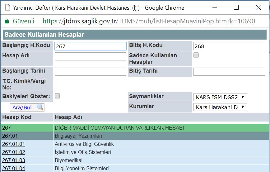 TDMS de 267-01 hesap kodundaki yazılımlar aşağıdaki gibi sorgulanır.